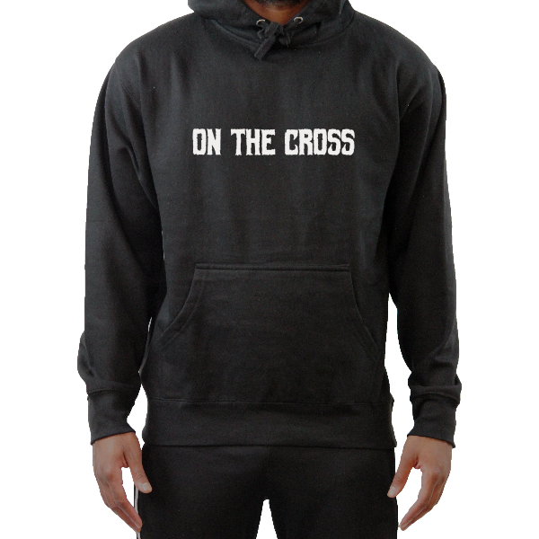 On The Cross Hoodie