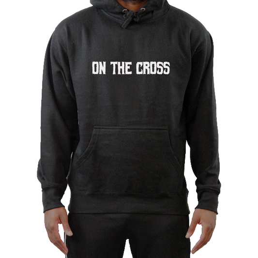 On The Cross Hoodie