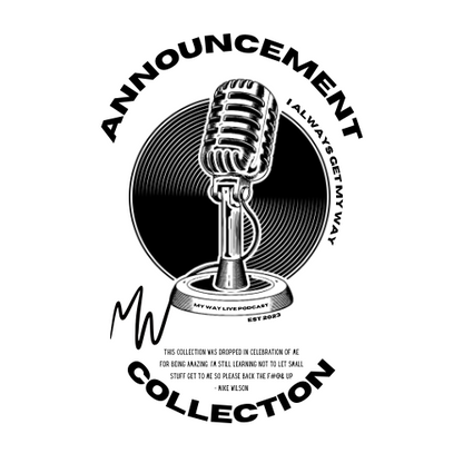 My Way Announcement Tee