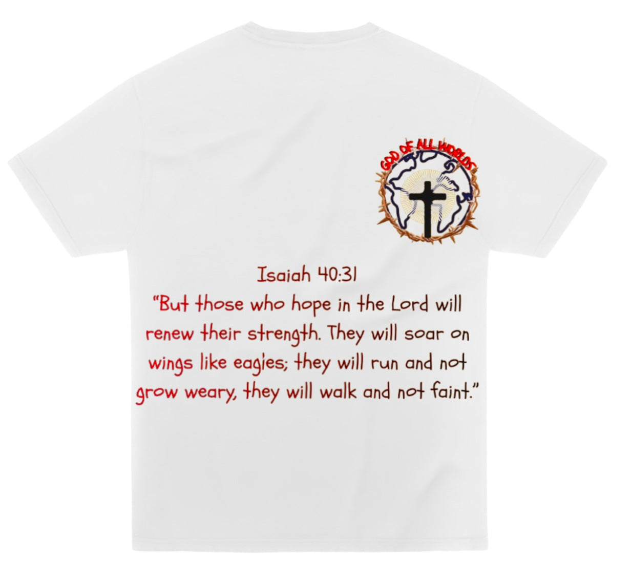 God OF all worlds Tee