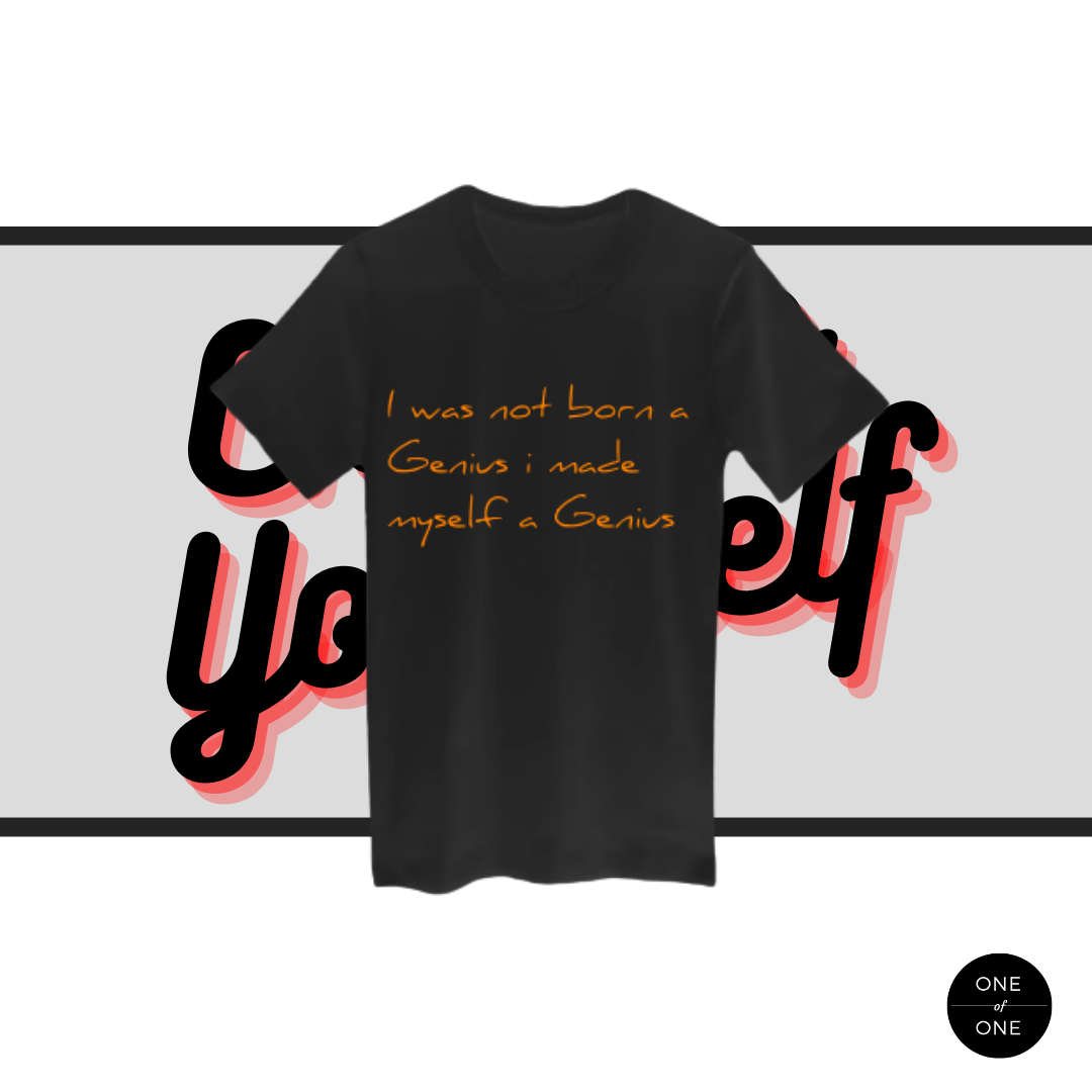 Change Yourself Genius Tee