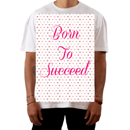 Born to Succeed Tee
