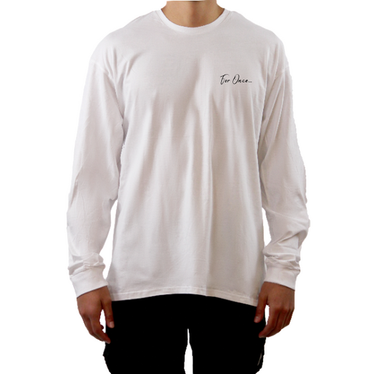 For Once Long Sleeve Shirt