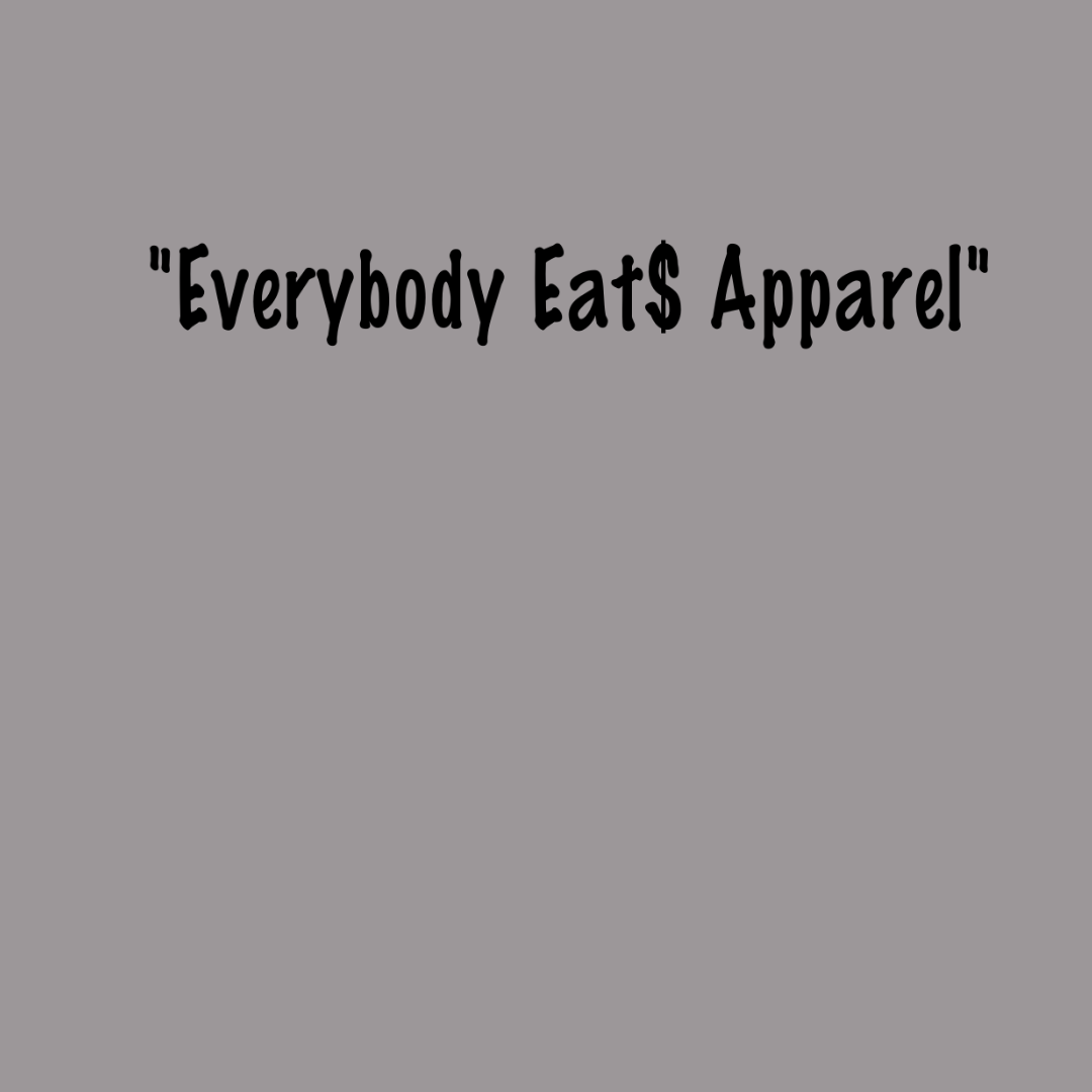 Everybody Eat$ Longsleeve