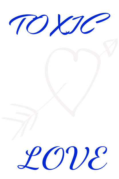 Toxic Love Tee