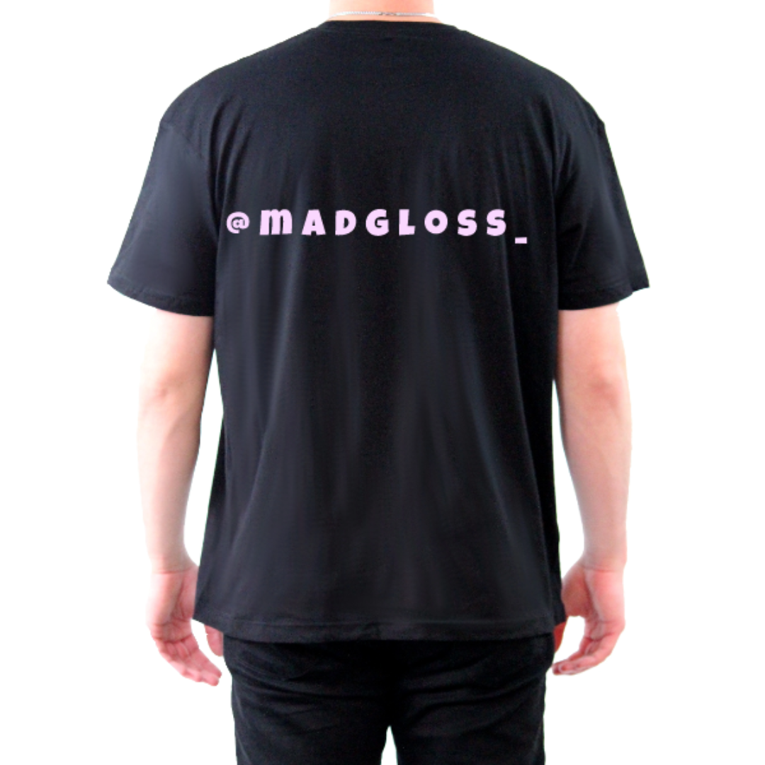 Mad Gloss Tee