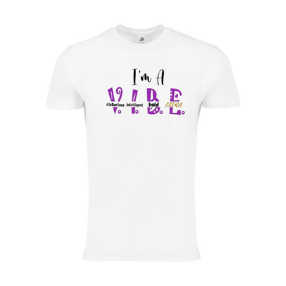 I'm a Vibe Tee