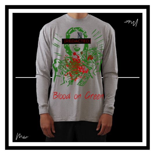 Gray Blood on Green Longsleeve