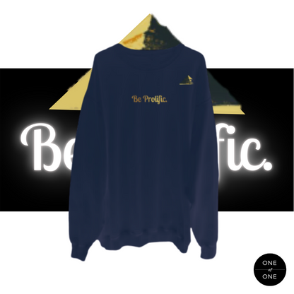 Be Prolific Crewneck