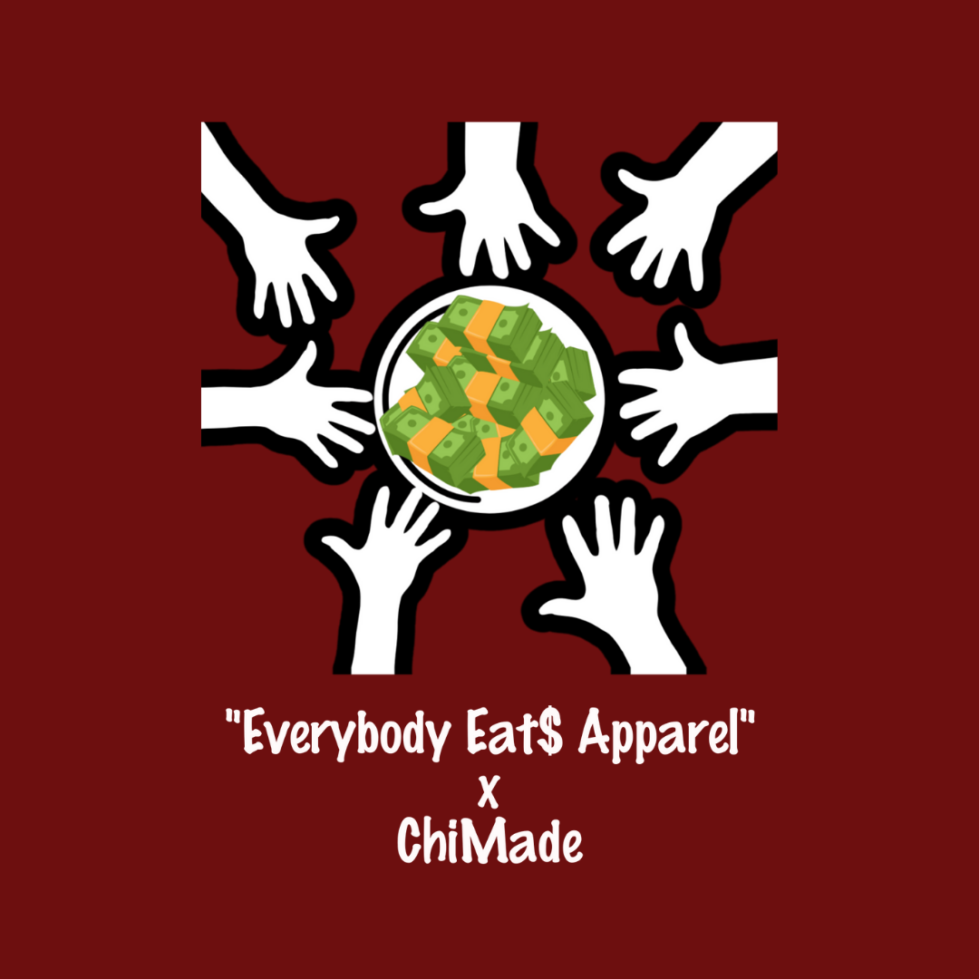 Everybody Eat$ Apparel x  ChiMade Tote Bag