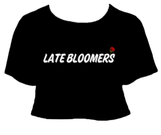 Late Bloomers Crop